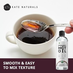 Kate Naturals Organic Unflavored Pure Coconut C8 and C10 MCT Oil 8oz